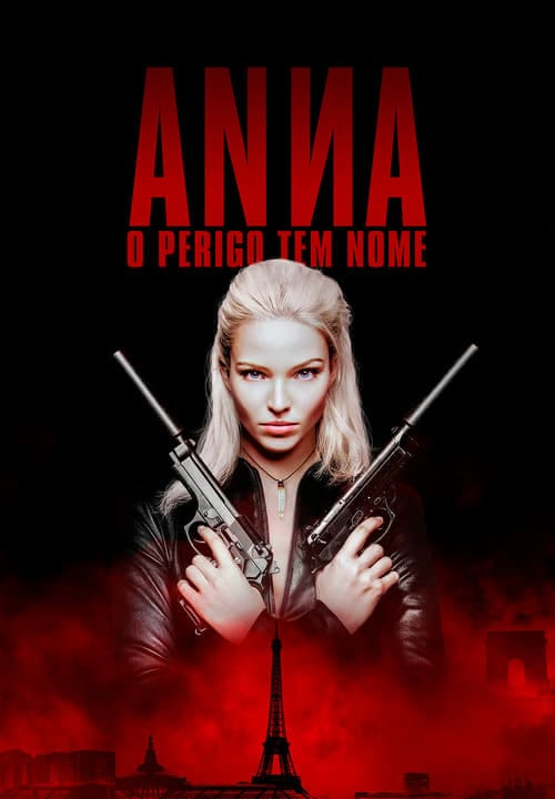 Anna: O Perigo Tem Nome (2019) - assistir Anna: O Perigo Tem Nome 2019 grátis