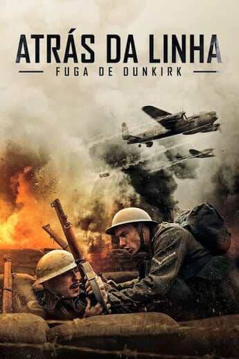 Atrás da Linha: Fuga para Dunkirk - assistir Atrás da Linha: Fuga para Dunkirk Dublado e Legendado Online grátis