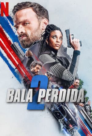 Bala Perdida 2 - assistir Bala Perdida 2 Dublado e Legendado Online grátis