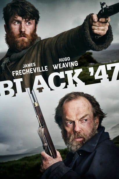 Black ’47 - filmes de ação