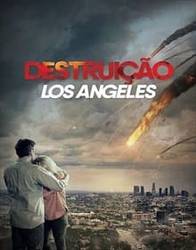 Destruição: Los Angeles