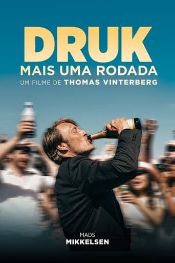 Druk - Mais Uma Rodada - assistir Druk - Mais Uma Rodada Dublado e Legendado Online grátis