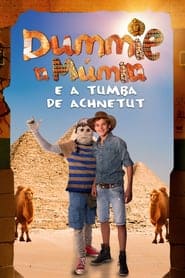 Dummie A Múmia e a Tumba de Achnetut (2019)