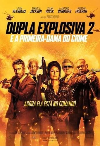 Dupla Explosiva 2: E a Primeira-Dama do Crime - assistir Dupla Explosiva 2: E a Primeira-Dama do Crime Dublado e Legendado Online grátis