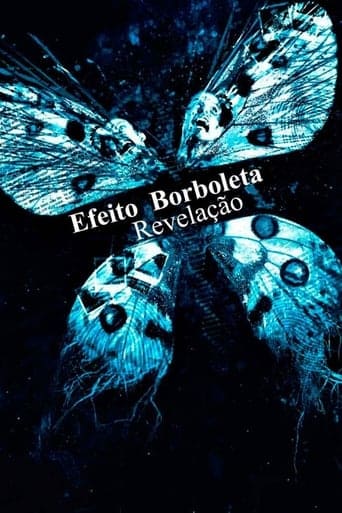 Efeito Borboleta 3 – Revelação