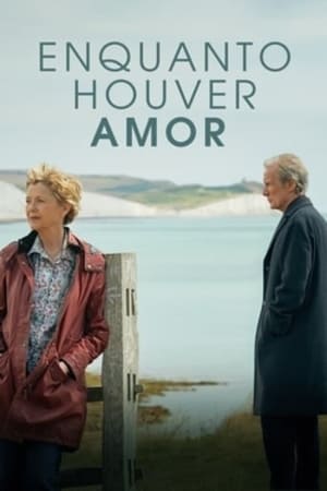 Enquanto Houver Amor - assistir Enquanto Houver Amor Dublado e Legendado Online grátis