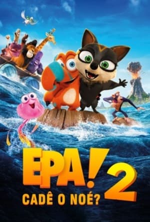 Epa! Cadê o Noé? 2 - assistir Epa! Cadê o Noé? 2 Dublado e Legendado Online grátis