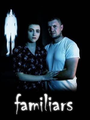 Familiars - assistir Familiars Dublado e Legendado Online grátis