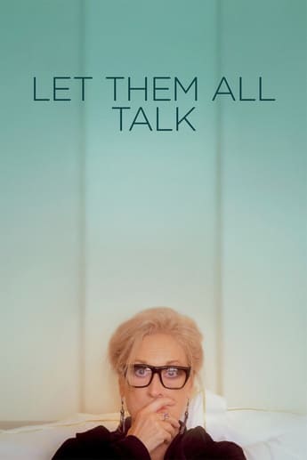 Let Them All Talk - assistir Let Them All Talk Dublado e Legendado Online grátis