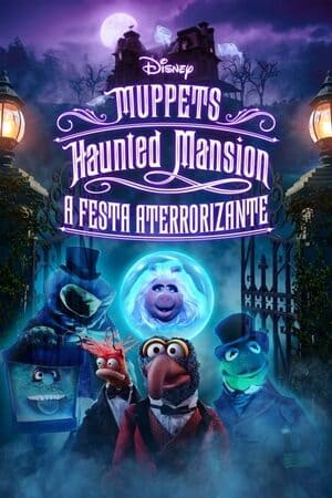 Muppets Haunted Mansion: A Festa Aterrorizante - assistir Muppets Haunted Mansion: A Festa Aterrorizante Dublado e Legendado Online grátis