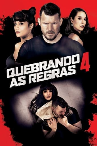 Quebrando Regras 4 - assistir Quebrando Regras 4 Dublado e Legendado Online grátis