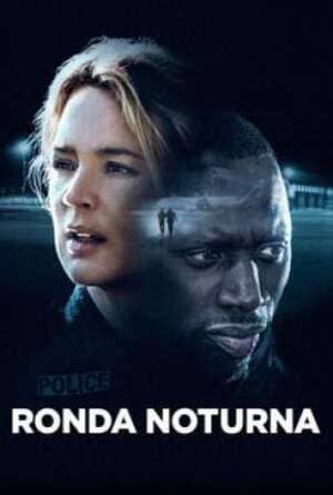 Ronda Noturna - assistir Ronda Noturna Dublado e Legendado Online grátis