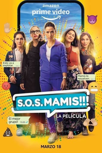 S.O.S. Mamis: La Película