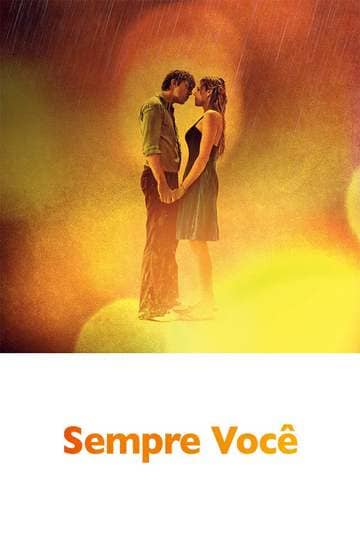 Sempre Você - assistir Sempre Você Dublado Online grátis