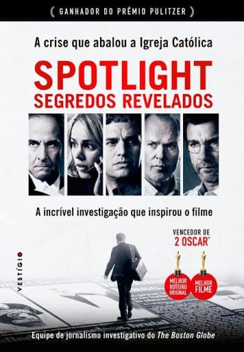 Spotlight: Segredos Revelados - assistir Spotlight: Segredos Revelados Dublado e Legendado Online grátis