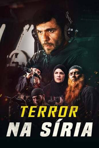 Terror na Síria - assistir Terror na Síria Dublado e Legendado Online grátis