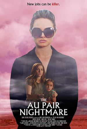 The Au Pair Nightmare - assistir The Au Pair Nightmare Dublado Online grátis