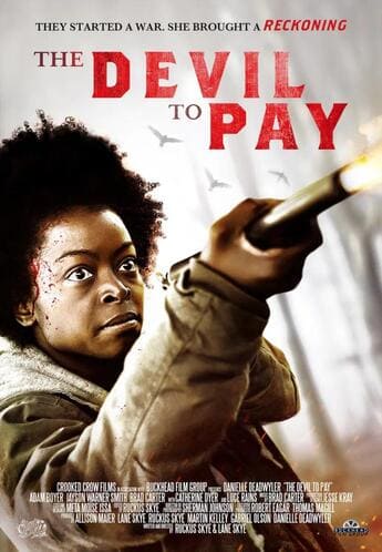 The Devil to Pay - assistir The Devil to Pay Dublado e Legendado Online grátis