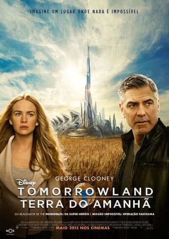 Tomorrowland: Um Lugar Onde Nada é Impossível - assistir Tomorrowland: Um Lugar Onde Nada é Impossível Dublado e Legendado Online grátis