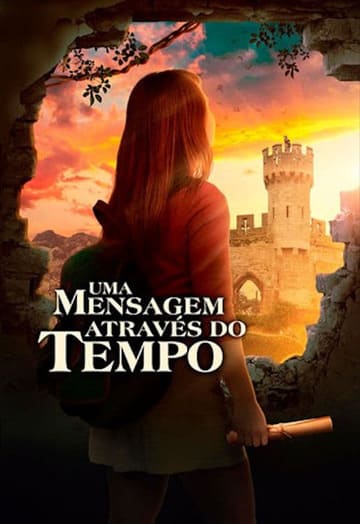 Uma Mensagem Através do Tempo - assistir Uma Mensagem Através do Tempo Dublado Online grátis